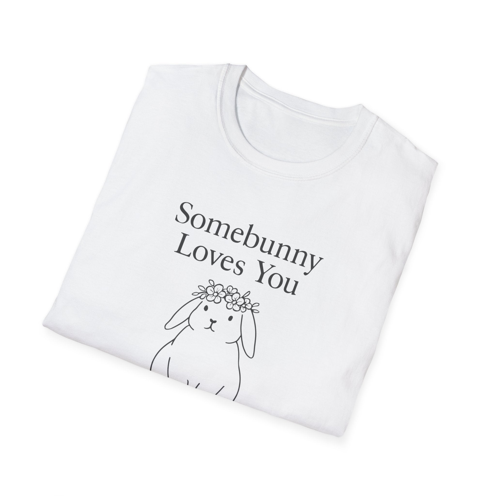 Somebunny Loves You T-Shirt