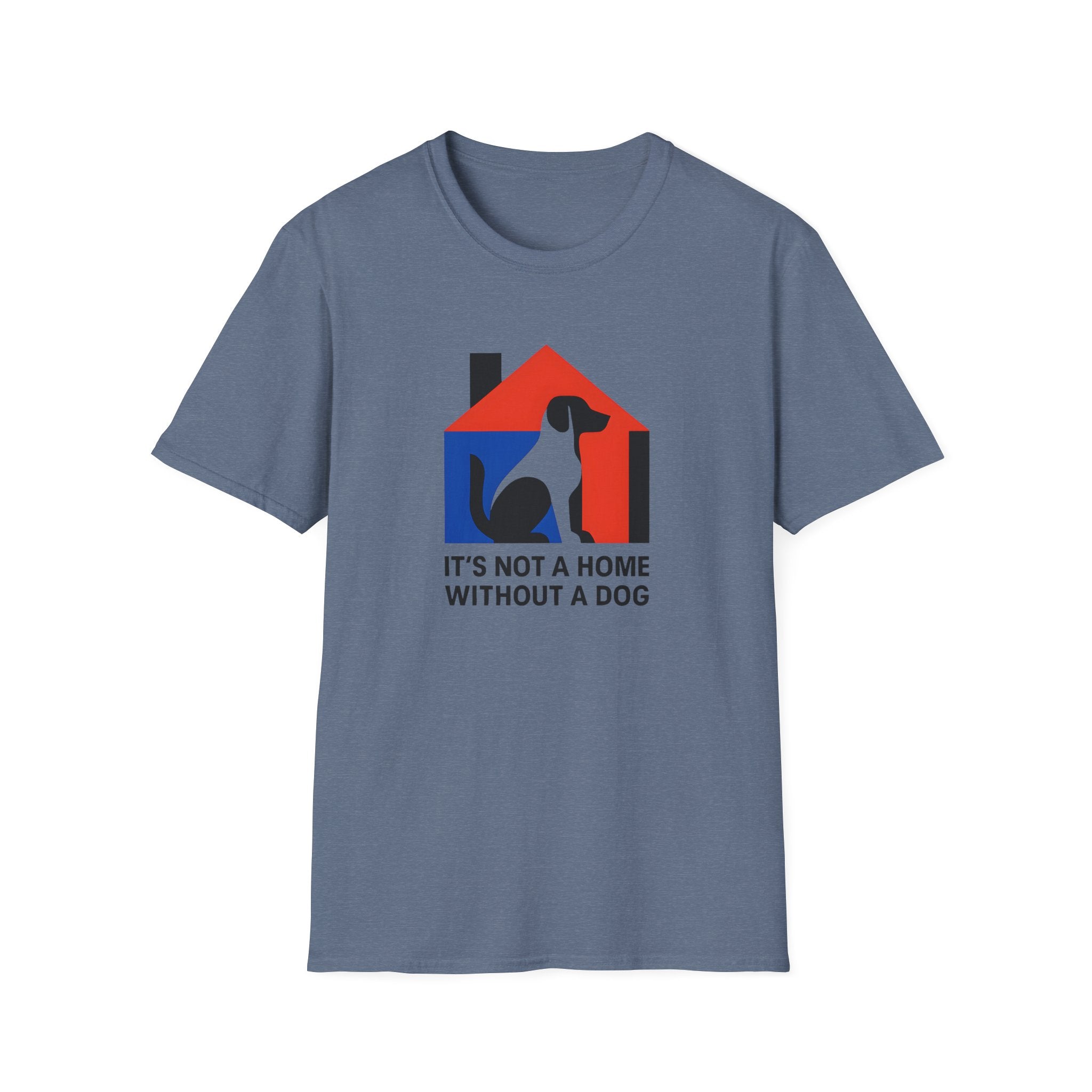 It's Not a Home T-Shirt