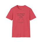 Somebunny Loves You T-Shirt